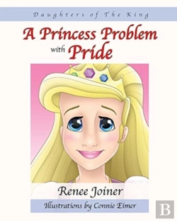 Bertrand.pt - Daughters Of The King: A Princess Proble