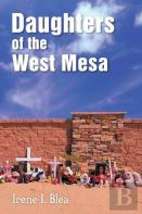 Daughters Of The West Mesa