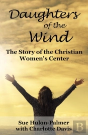 Daughters Of The Wind: The Story Of The