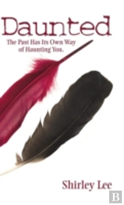 Bertrand.pt - Daunted: The Past Has Its Own Way Of Haunting You.