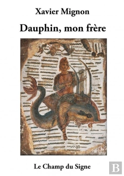 Bertrand.pt - Dauphin Mon Frère