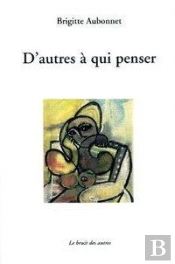 D'Autres À Qui Penser