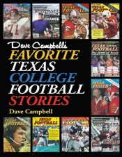 Dave Campbell'S Favorite Texas College Football Stories