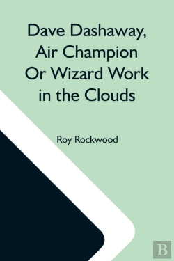 Bertrand.pt - Dave Dashaway, Air Champion Or Wizard Wo