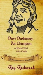 Dave Dashaway, Air Champion
