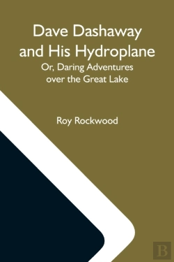 Bertrand.pt - Dave Dashaway And His Hydroplane  Or, Da