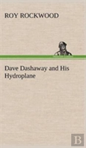 Dave Dashaway And His Hydroplane