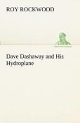 Dave Dashaway And His Hydroplane