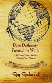 Dave Dashaway Around The World
