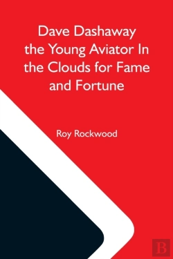 Bertrand.pt - Dave Dashaway The Young Aviator In The C