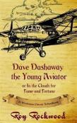 Dave Dashaway The Young Aviator