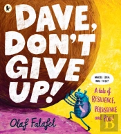 Dave, Don'T Give Up!