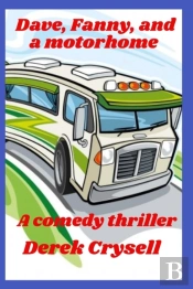 Dave, Fanny And A Motorhome