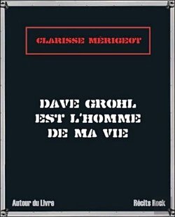 Bertrand.pt - Dave Grohl Est L'Homme De Ma Vie