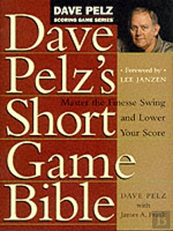 Bertrand.pt - Dave Pelz'S Short Game Bible