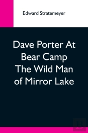 Dave Porter At Bear Camp The Wild Man Of