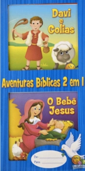 Davi e Golias | O Bebé Jesus