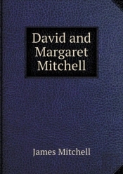 David And Margaret Mitchell