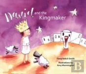 David And The Kingmaker
