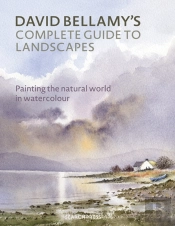 David Bellamyâ€™S Complete Guide To Landscapes
