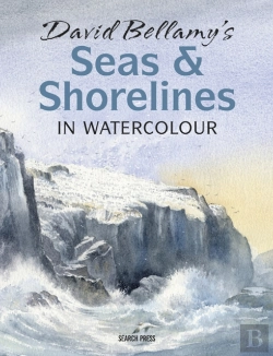 Bertrand.pt - David Bellamyâ€™S Seas & Shorelines In Watercolour