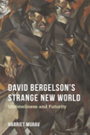 David Bergelson'S Strange New World