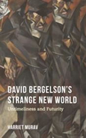 David Bergelson'S Strange New World