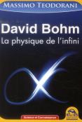 David Bohm ; La Physique De L'Infini