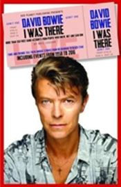 David Bowie: I Was There