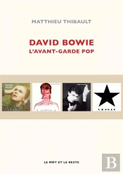 David Bowie ; L'Avant-Garde Pop