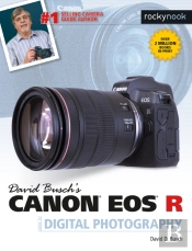 David Busch'S Canon Eos R Guide To Digital Photography