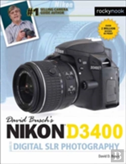 Bertrand.pt - David Busch'S Nikon D3400 Guide To Digital Slr Photography