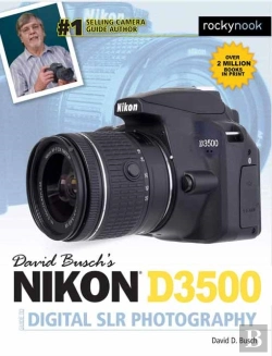 Bertrand.pt - David Busch'S Nikon D3500 Guide To Digital Slr Photography