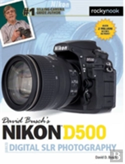 Bertrand.pt - David Busch'S Nikon D500 Guide To Digital Slr Photography