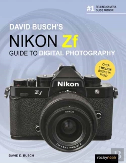 Bertrand.pt - David Busch'S Nikon Zf Guide To Digital Photography