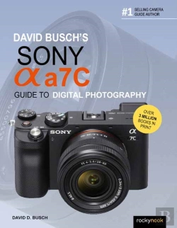 Bertrand.pt - David Busch'S Sony Alpha A7c Guide To Digital Photography