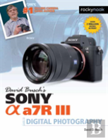 David Busch'S Sony Alpha A7r Iii