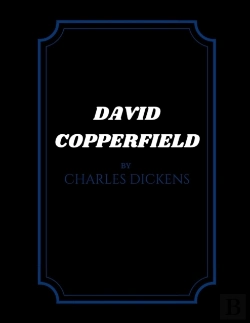 Bertrand.pt - David Copperfield By Charles Dickens