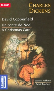 David Copperfield, Un Conte De Noel ; A Christmas Carol