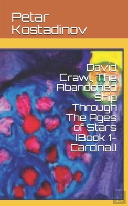 Bertrand.pt - David Crawl, The Abandoned Ship Through The Ages Of Stars