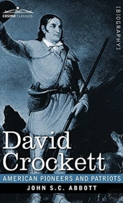 Bertrand.pt - David Crockett: His Life And Adventures
