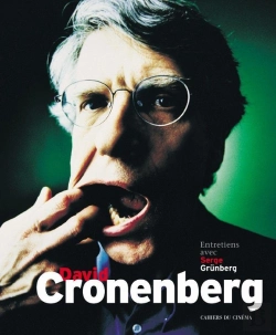 Bertrand.pt - David Cronenberg ; Entretiens Avec Serge Grunberg