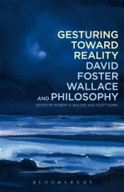 David Foster Wallace And Philosophy