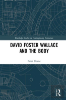 David Foster Wallace And The Body