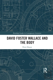 David Foster Wallace And The Body