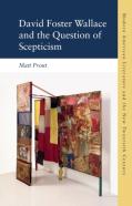 David Foster Wallace And The Question Of Scepticism