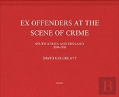 David Goldblatt: Ex Offenders