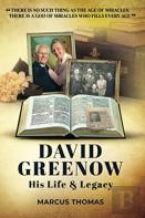 David Greenow His Life And Legacy