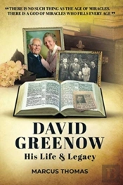 David Greenow His Life And Legacy