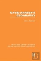 David Harvey'S Geography (Rle Social & Cultural Geography)